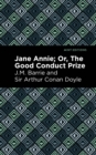 Image for Jane Annie, or, The good conduct prize