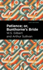 Image for Patience; Or, Bunthorne&#39;s Bride