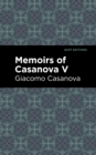 Image for Memoirs of Casanova Volume V