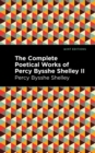 Image for The Complete Poetical Works of Percy Bysshe Shelley Volume II
