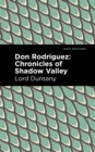 Image for Don Rodriguez  : chronicles of Shadow Valley