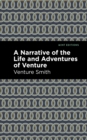 Image for A Narrative of the Life and Adventure of Venture