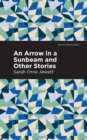 Image for Arrow in a Sunbeam