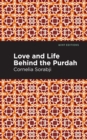 Image for Love and Life Behind the Purdah