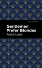 Image for Gentlemen Prefer Blondes: The Intimate Diary of a Professional Lady