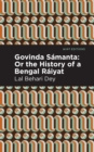 Image for Govinda Samanta: Or The History of a Bengal Raiyat
