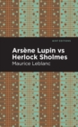 Image for Arsáene Lupin versus Herlock Sholmes