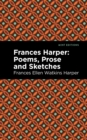 Image for Frances Harper: Poems, Prose and Sketches