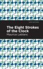 Image for Eight Strokes of the Clock