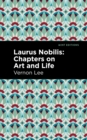 Image for Laurus nobilis  : chapters on art and life