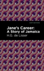 Image for Jane&#39;s Career: A Story of Jamaica