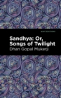 Image for Sandhya: Or, Songs of Twilight