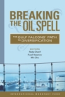 Image for Breaking the oil spell