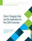 Image for China&#39;s changing trade and the implications for the CLMV economies