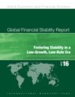 Image for Global financial stability report : fostering stability in a low-growth, low-rate era