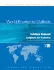 Image for World economic outlook : October 2016, subdued demand, symptoms and remedies