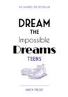 Image for Dream The Impossable Dreams Teens