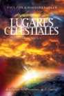 Image for Explorando los Lugares Celestiales - Volumen 1