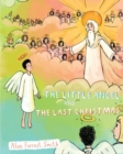 Image for The Little Angel And The Last Christmas