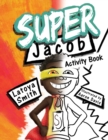 Image for Super Jacob Activity Book