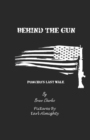 Image for Behind the Gun