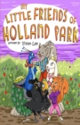 Image for My Little Friends of Holland Park