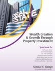 Image for Wealth Creation &amp; Growth Through Property Investment
