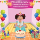 Image for Princess Jaida&#39;s Quarantine Birthday