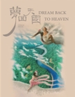 Image for Dream Back to Heaven