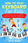Image for How to Play Keyboard for Kids