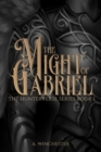 Image for The Might of Gabriel