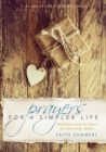 Image for Prayers for a simpler life: meditations from the heart of a Mennonite mother