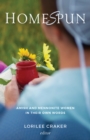 Image for Homespun: Amish and Mennonite Women in Their Own Words