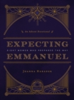 Image for Expecting Emmanuel: eight women who prepared the way
