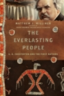 Image for The Everlasting People – G. K. Chesterton and the First Nations