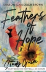 Image for Feathers of Hope Study Guide: Eight Weeks for Individuals or Groups