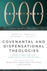 Image for Covenantal and Dispensational Theologies