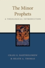 Image for Minor Prophets: A Theological Introduction