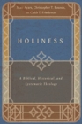 Image for Holiness – A Biblical, Historical, and Systematic Theology