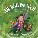 Image for All Will Be Well – Learning to Trust God`s Love