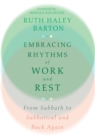 Image for Embracing Rhythms of Work and Rest – From Sabbath to Sabbatical and Back Again