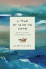 Image for Year of Slowing Down