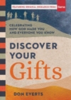 Image for Discover Your Gifts – Celebrating How God Made You and Everyone You Know