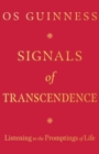 Image for Signals of Transcendence : Listening to the Promptings of Life