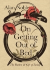 Image for On Getting Out of Bed