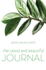 Image for The Good and Beautiful Journal
