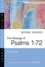 Image for The Message of Psalms 1–72