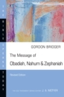 Image for The Message of Obadiah, Nahum &amp; Zephaniah