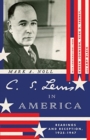 Image for C. S. Lewis in America : Readings and Reception, 1935–1947