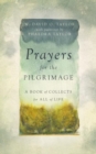 Image for Prayers for the Pilgrimage - A Book of Collects for All of Life